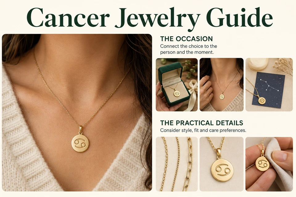 Cancer Jewelry Guide: Connect the choice to the person and the moment. Consider style, fit and care preferences.